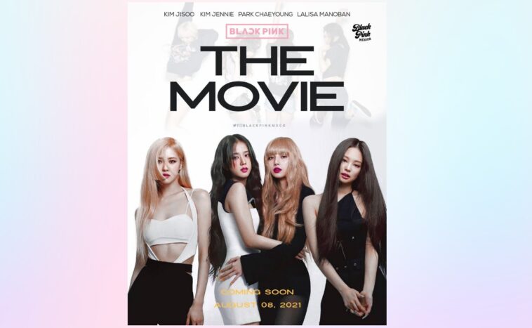 BLACK PINK THE MOVIE